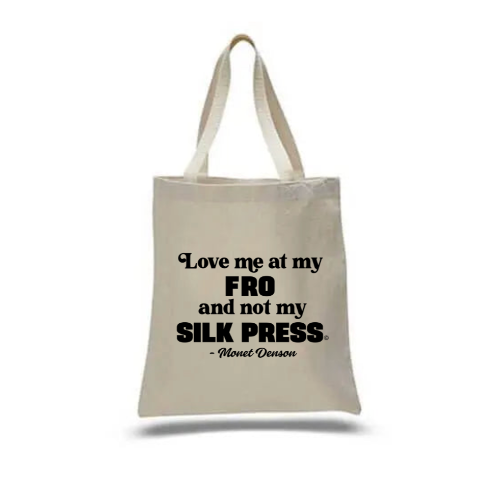 "Love Me At My Fro" Tote Bag